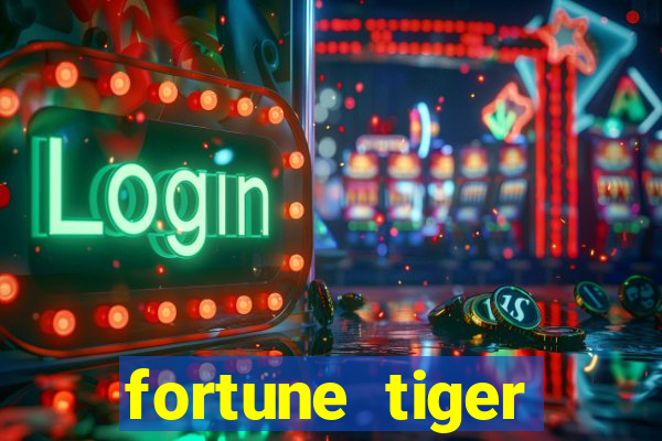 fortune tiger deposito de 1 real